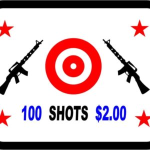 100 Shots Sign
