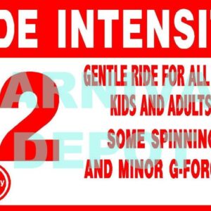 Ride Intensity Carnival Safety Sign