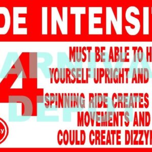 Ride Intensity Carnival Safety Sign