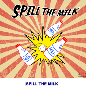 Spill the Milk Case Graphic