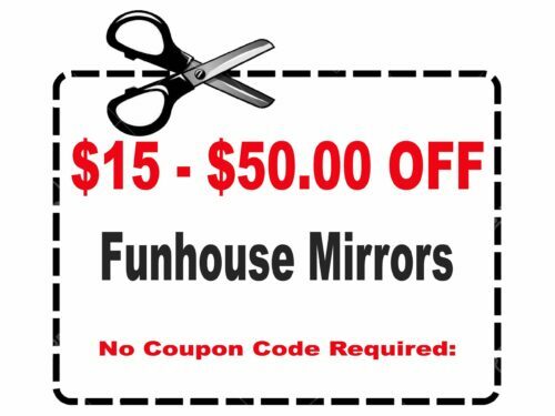 Funhouse Mirror Coupon